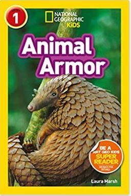 National Geographic Kids Readers: Animal Armor