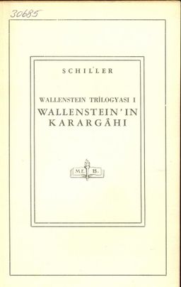 Wallenstein Trilogyası 1: Wallenstein'in Karargahı