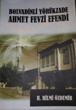 Bolvadinli Yörükzade Ahmet Fevzi Efendi
