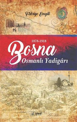Osmanlı Yadigarı Bosna