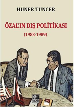 Özal'ın Dış Politikası (1983-1989)