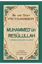 Muhammed 'ün Resûlullah