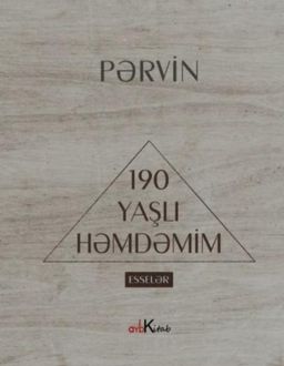 190 Yaşlı Həmdəmim