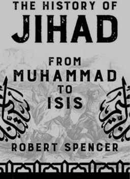 The History of Jihad - From Muhammad to ISIS