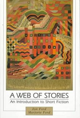 A Web of Stories: An Introduction to Short Fiction