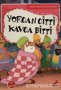 Yorgan Gitti Kavga Bitti