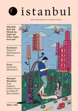 İPA İstanbul Kent Araştırmaları ve Düşünce Dergisi - Sayı 5