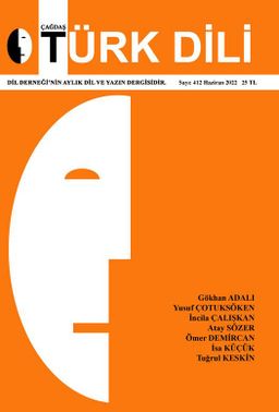 Çağdaş Türk Dili Dergisi - Sayı 412 (Haziran 2022)