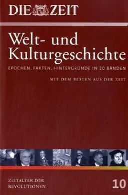 Die ZEIT - Welt- und Kulturgeschichte in 20 Bänden.