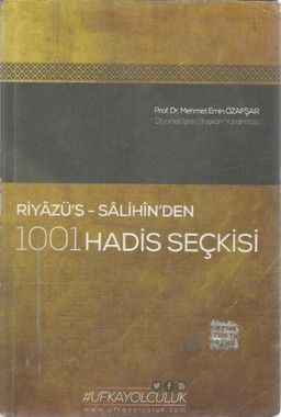 Riyazü’s Salihin'den 1001 Hadis Seçkisi