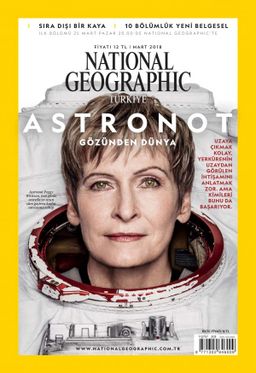National Geographic Türkiye - Sayı 203 (Mart 2018)