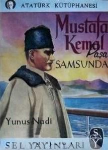 Mustafa Kemal Paşa Samsunda