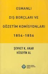 Osmanlı Dış Borçları ve Gözetim Komisyonları