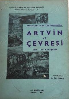 Artvin ve Çevresi 1828-1921 Savaşları