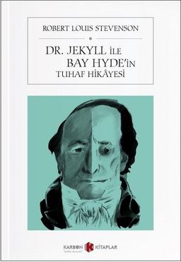 Dr. Jekyll ile Bay Hyde'in Tuhaf Hikayesi