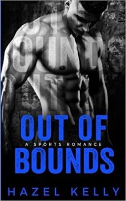 Out of Bounds: A Sports Romance