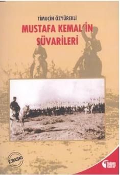 Mustafa Kemal'in Süvarileri