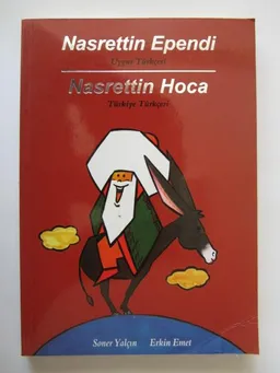 Nasrettin Ependi (Uygur Türkçesi) Nasrettin Hoca (Türkiye Türkçesi)