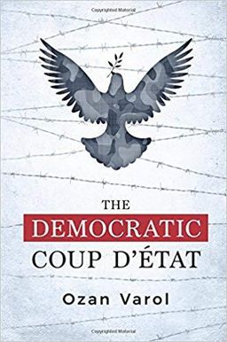 The Democratic Coup d'Etat