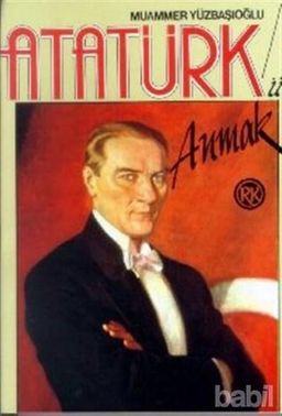 Atatürk’ü Anmak