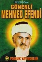 Aziz Hocam Gönenli Mehmed Efendi