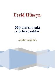 300-dən Sonrakı Azərbaycanlılar