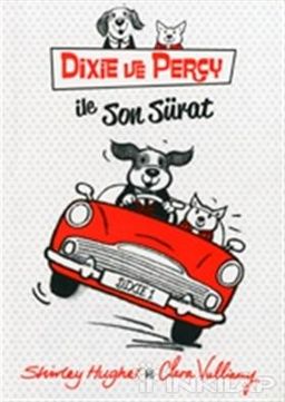 Dixie ve Percy ile Son Sürat