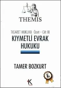 Themis - Kıymetli Evrak Hukuku