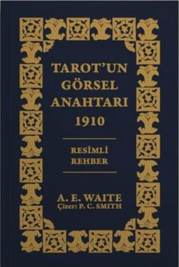 Tarot'un Görsel Anahtarı 1910