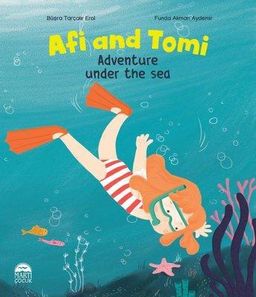 Afi and Tomi / Adventure Under the Sea