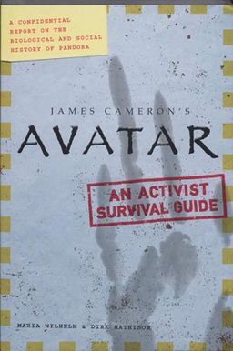 Avatar: A Confidential Report on the Biological and Social History of Pandora