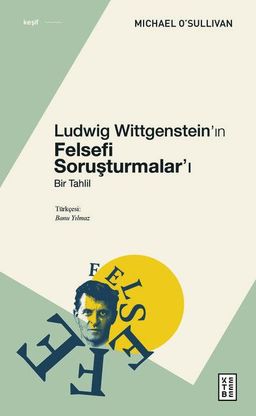 Ludwig Wittgenstein'in Felsefi Sorusturmalar'ı