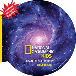 National Geographic Kids: Uzayı Keşfediyorum - Galaksiler