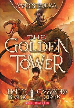 The Golden Tower (Magisterium 5)