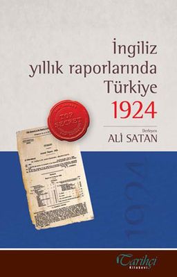 İngiliz Yıllık Raporlarına Göre Türkiye 1924