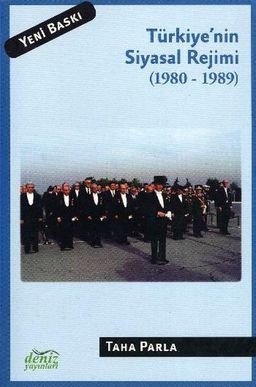 Türkiye'nin Siyasal Rejimi (1980 - 1989)