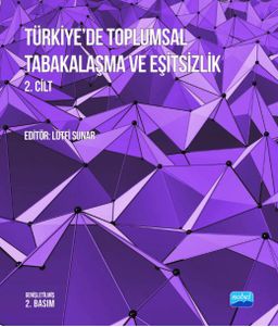 Türkiye’de Toplumsal Tabakalaşma ve Eşitsizlik