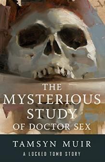 The Mysterious Study of Doctor Sex