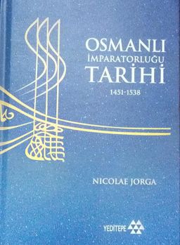 Osmanlı İmparatorluğu Tarihi 1451-1538