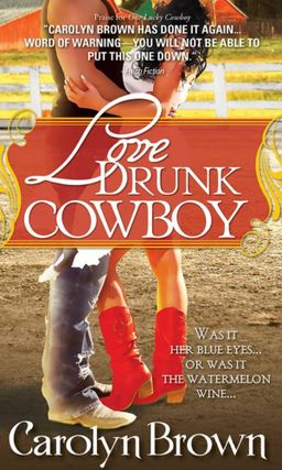 Love Drunk Cowboy