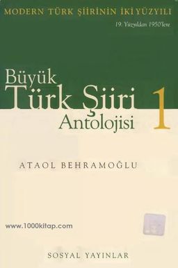 Büyük Türk Şiiri Antolojisi 1. Cilt