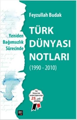 Türk Dünyası Notları