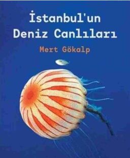 İstanbul'un Deniz Canlıları