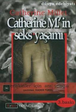 Catherine M'in Cinsel Yaşamı