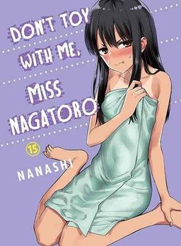 Don't Toy With Me, Miss Nagatoro, Vol. 15