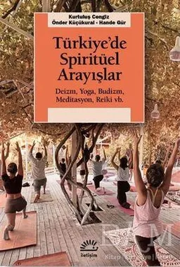 Türkiye’de Spiritüel Arayışlar