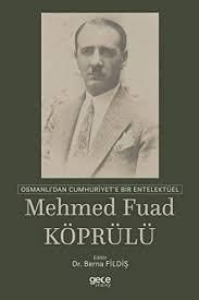Osmanlı'dan Cumhuriyet'e Bir Entelektüel