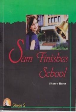 Sam Finishes School
