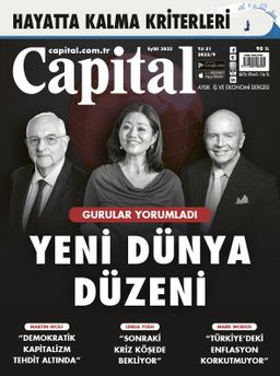 Capital 31. Sayı Eylül 2023 - Yeni Dünya Düzeni