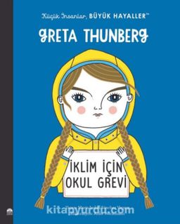 Küçük İnsanlar, Büyük Hayaller - Greta Thunberg